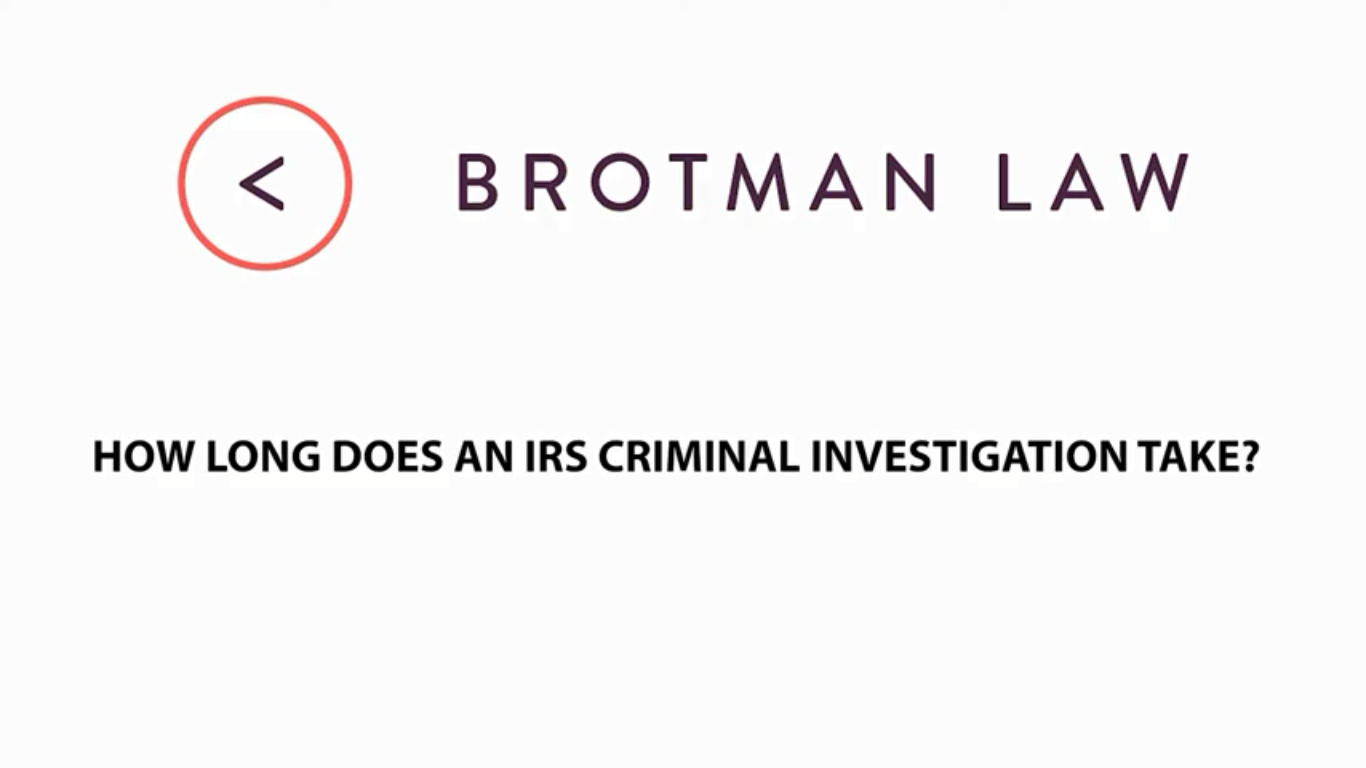 How Long Does an IRS Criminal Investigation Take?